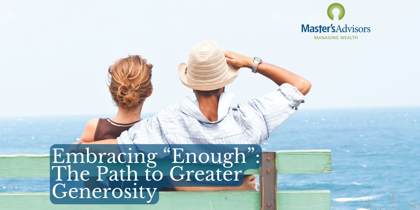 Embracing “Enough”: The Path to Greater Generosity