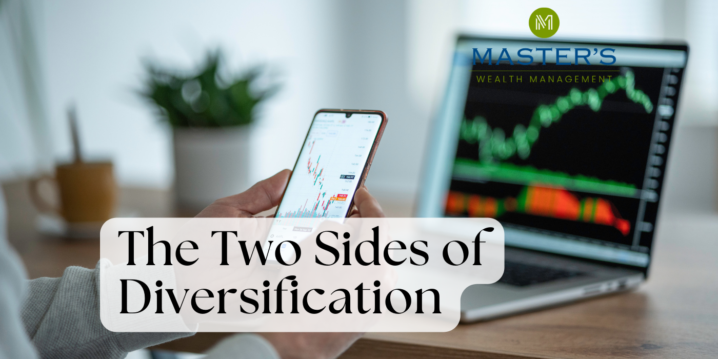 The Master’s Minute – The Two Sides of Diversification